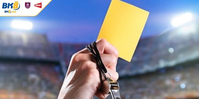 Kèo Thẻ Phạt BK8 Với Thể Loại Và Kinh Nghiệm Soi Kèo Tối Ưu 5 Cược chấp thẻ phạt hấp dẫn